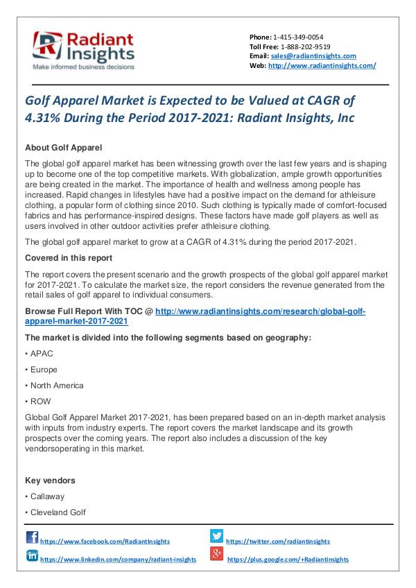 Golf Apparel Market is Expected to Be Valued at CAGR of 4.31% Golf Apparel Market 2017-2021