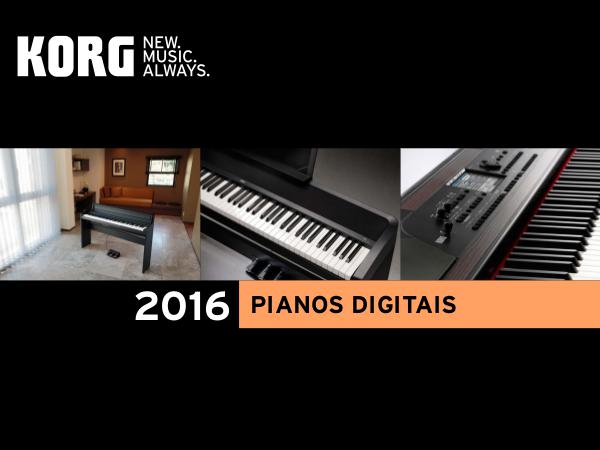 Pride Music KORG - Catálogo de Pianos Digitais 2016