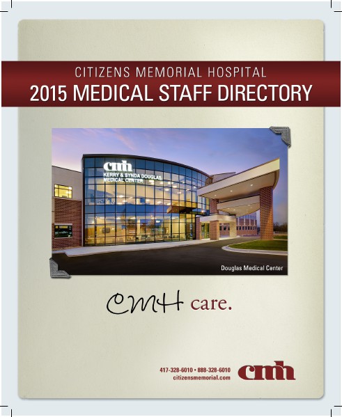 Citizens Memorial Hospital Medical Staff Directory 2015