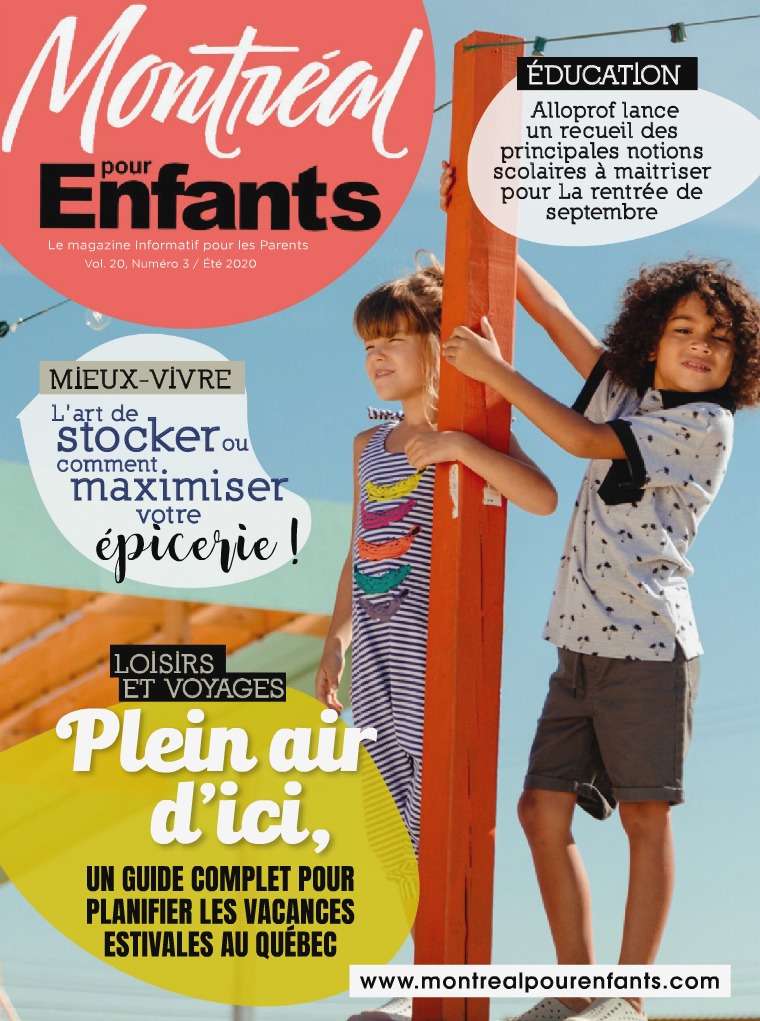 Montréal pour Enfants vol. 20 n°3  Été  /  Vacances en Famille