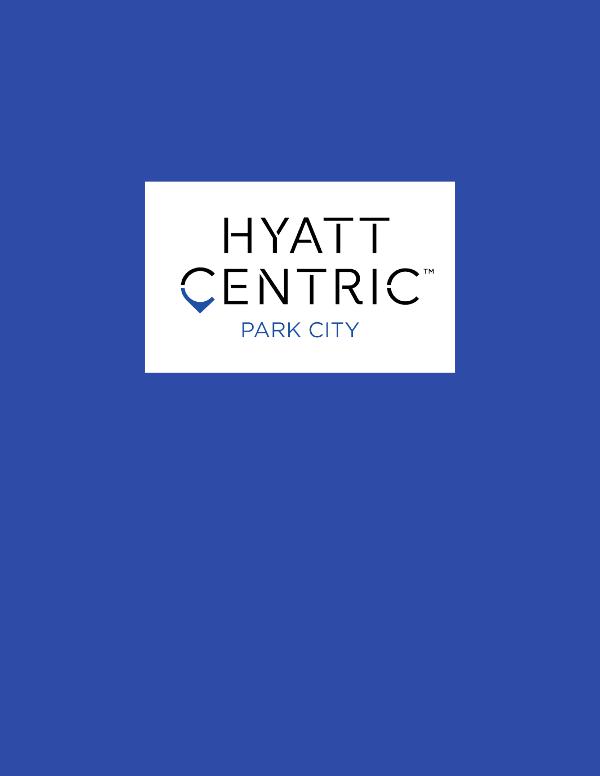 Developments Hyatt Centric Park City