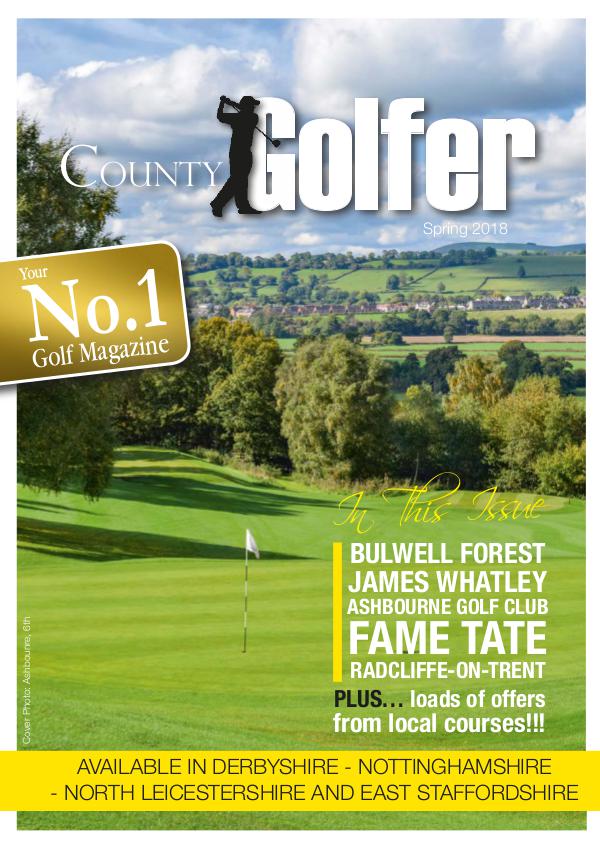 County Golfer Magazine County Golfer Magazine 2018 Spring
