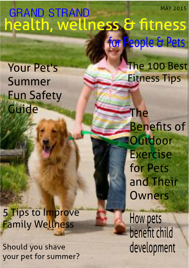 Health, Wellness and Fitness for People & Pets May 2015