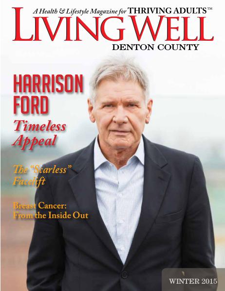 Denton County  Living Well Magazine Winter 2015