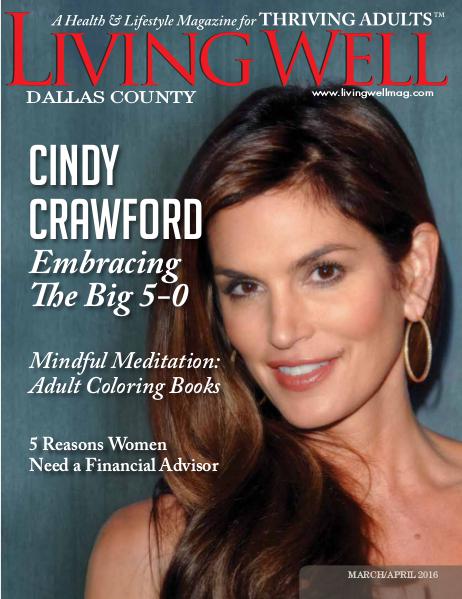 Dallas County Living Well Magazine March/April 2016
