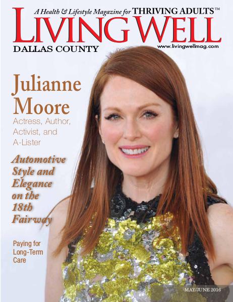Dallas County Living Well Magazine May/June 2916