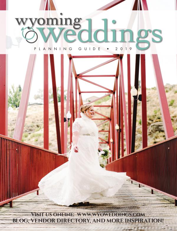 Wyoming Weddings Bridal Guide 2019