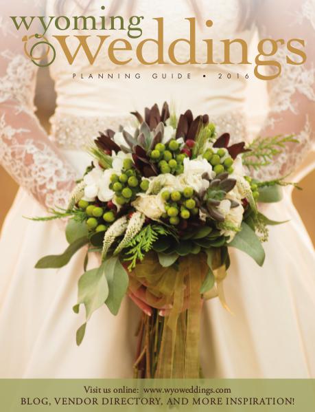 Wyoming Weddings Guide 2016