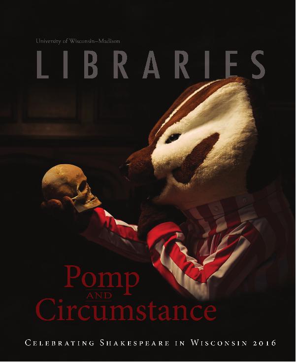 University of Wisconsin-Madison Libraries Magazine Fall 2016