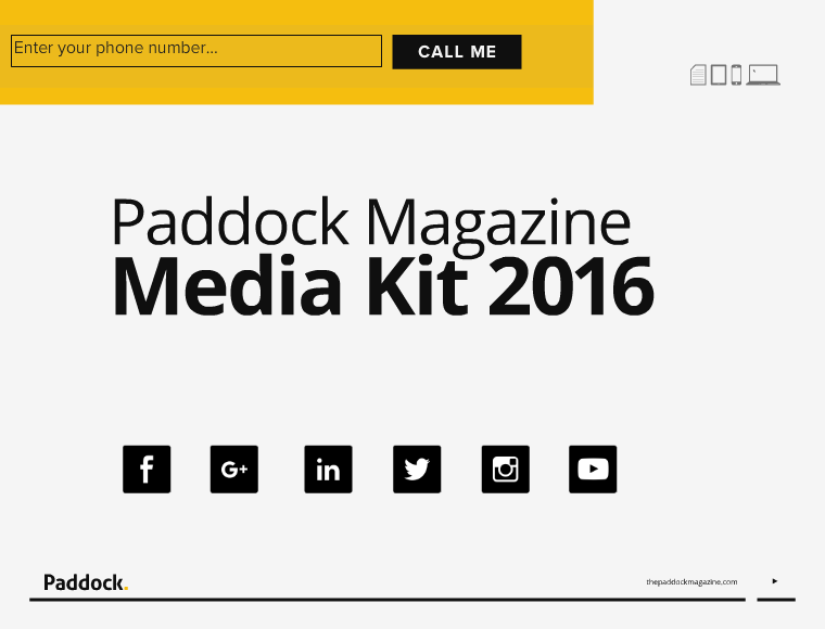 Paddock magazine 2016 media kit Paddock Media Kit Vol 8 issue 1