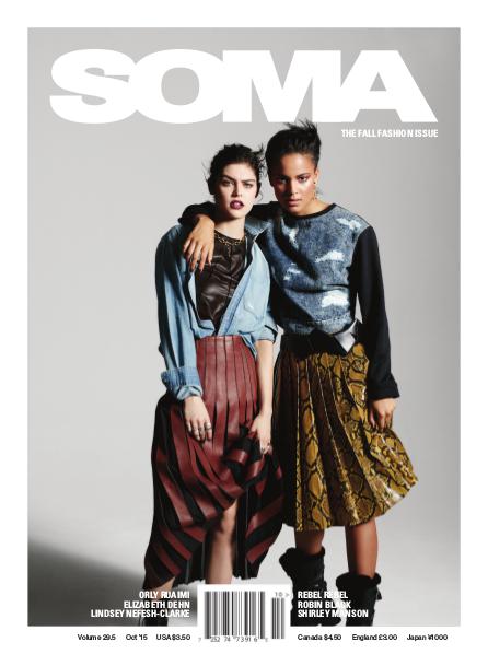 SOMA Magazine SOMA Fall Fashion Issue Oct 15