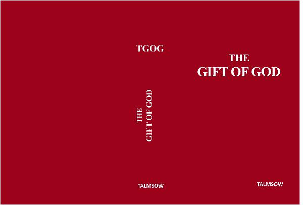The Gift of god The Gift of God