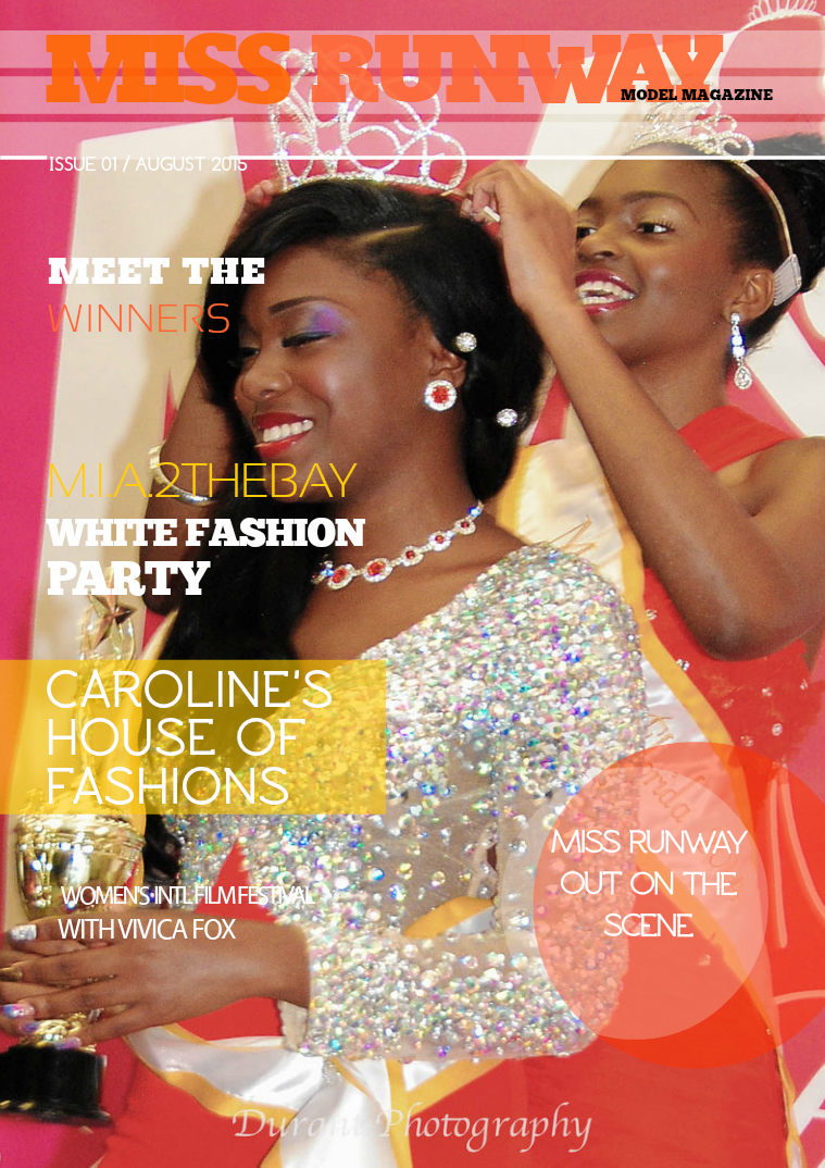 Miss Runway Model Magazine Issue: 1