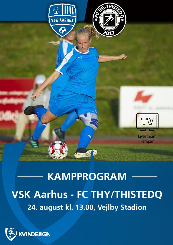 VSK Aarhus Kampprogram VSK Aarhus - FC Thy/ThistedQ