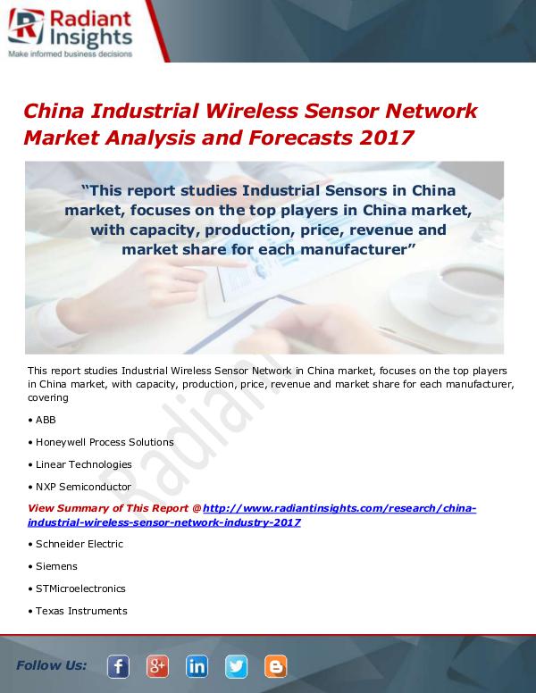 Electronics Research Reports by Radiant Insights China Industrial Wireless Sensor Network Market Si