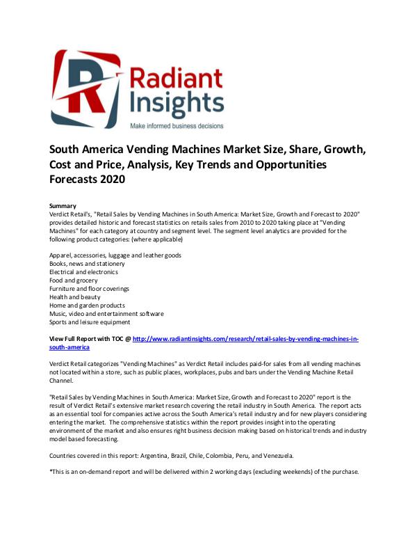 Consumer Goods Research Reports by Radiant Insights South America Vending Machines Market