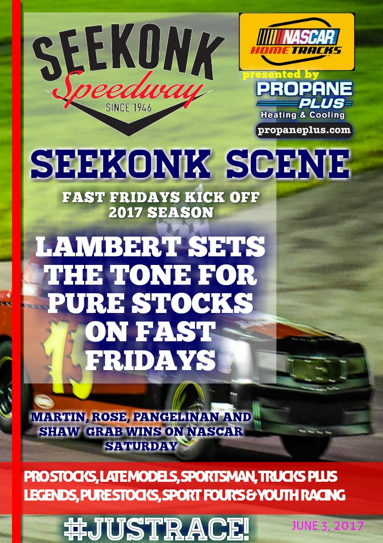 Seekonk Speedway Race Magazine June 2nd-3rd Weekend Recap
