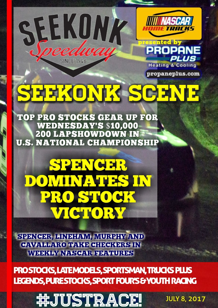 Seekonk Speedway Race Magazine July 7th & 8th Recap