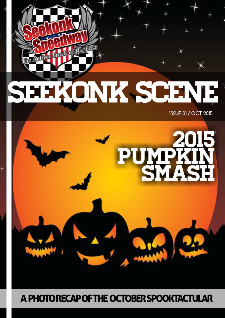 2015 Seekonk Speedway Race Magazine Pumpkin Smash!