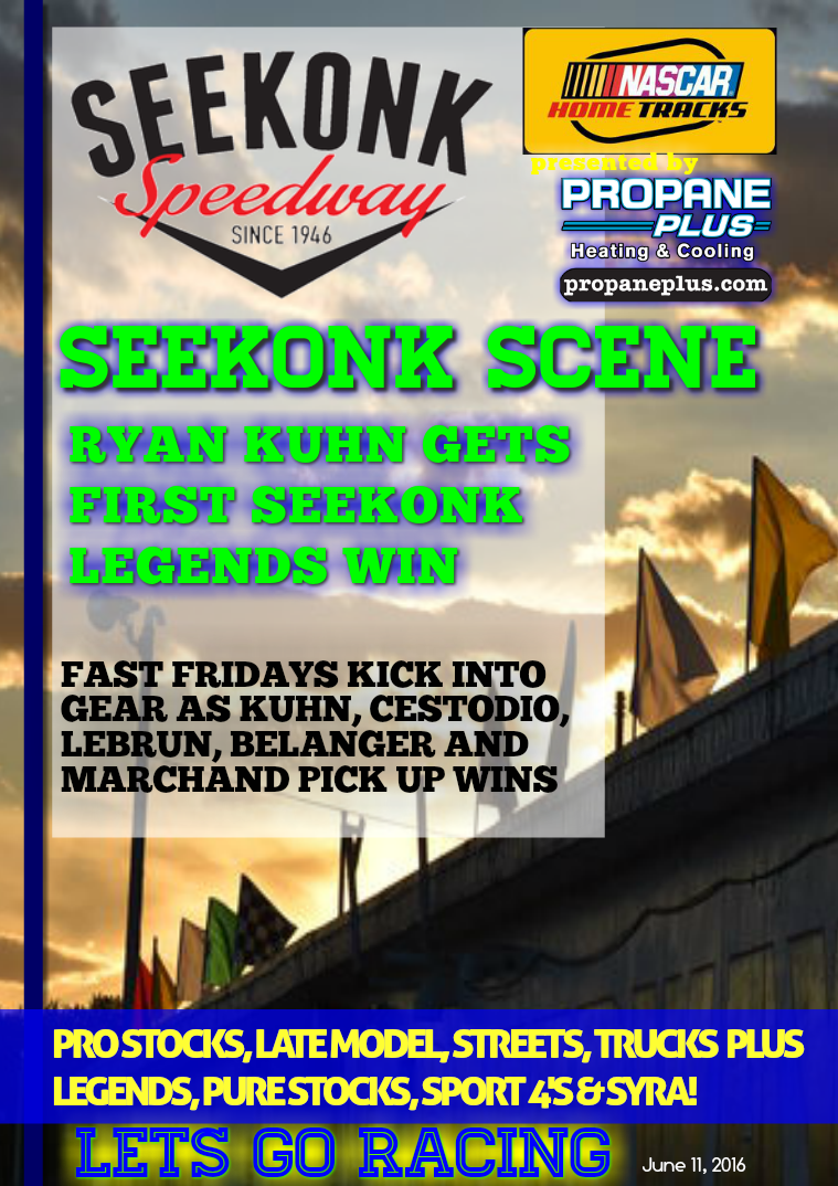 Seekonk Speedway Race Magazine June 10 Fast Friday Recap