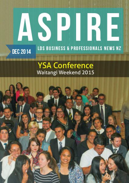 Aspire - LDS Business & Professionals' News NZ Issue #5, Dec 2014