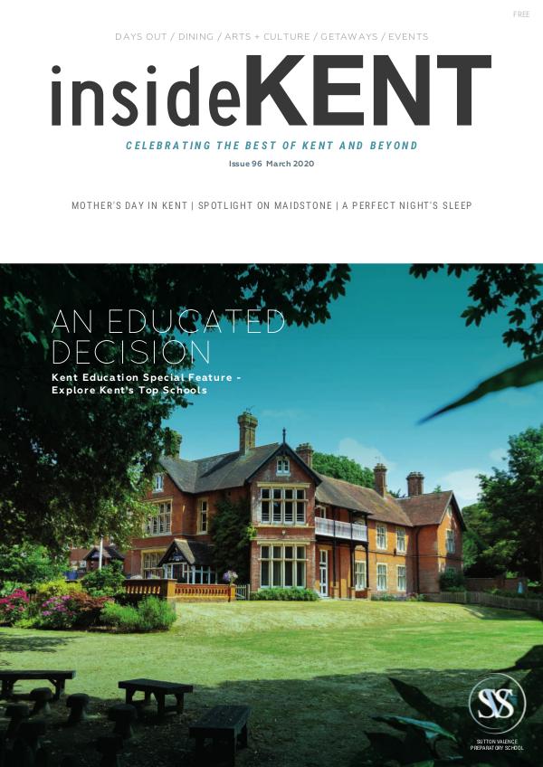 insideKENT Magazine Issue 96 - March 2020