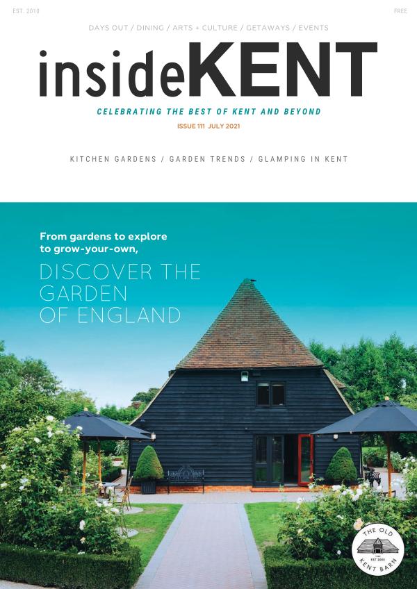 insideKENT Magazine Issue 111 - July 2021