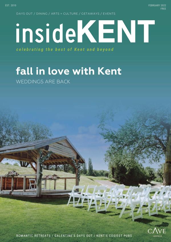 insideKENT Magazine Issue 118 - February 2022