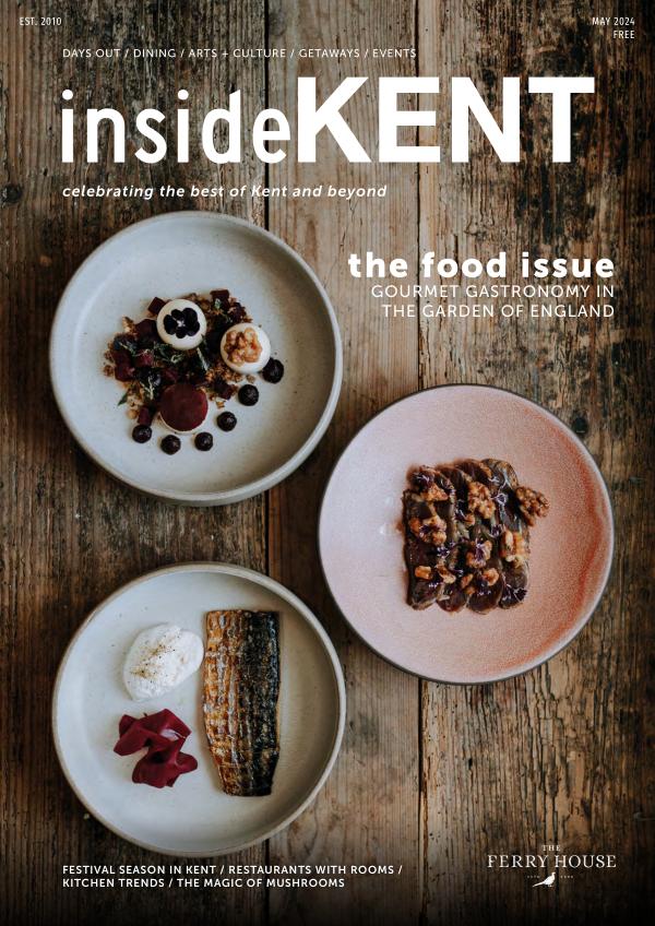 insideKENT Magazine Issue 145 - May 2024