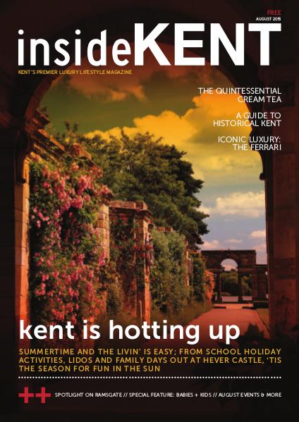 insideKENT Magazine Issue 41 - August 2015