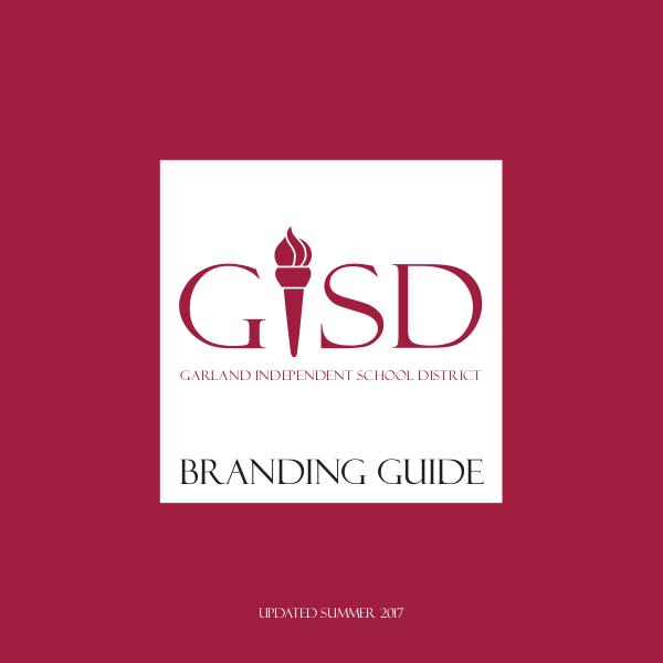 GISD Branding Guide Updated Summer 2017