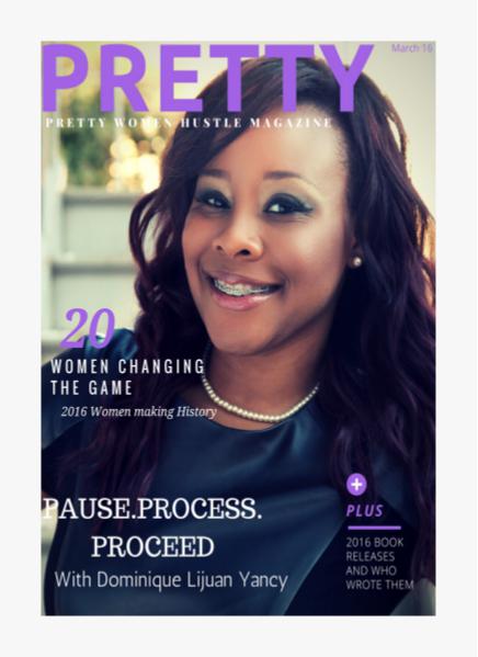 Pretty Women Hustle March 2016 Issue