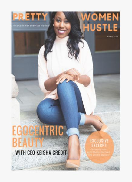 Pretty Women Hustle April 2016 Issue