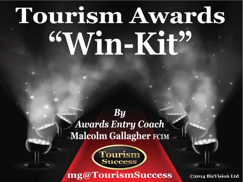 How To Win Tourism Awards Win Kit Aug. 2015