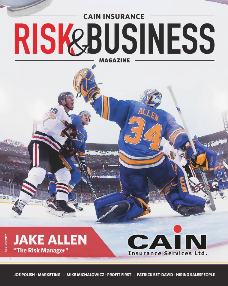 Risk & Business Magazine Cain Insurance Spring 2017