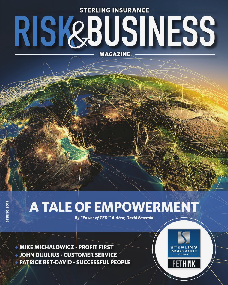 Risk & Business Magazine Sterling Insurance Spring 2017