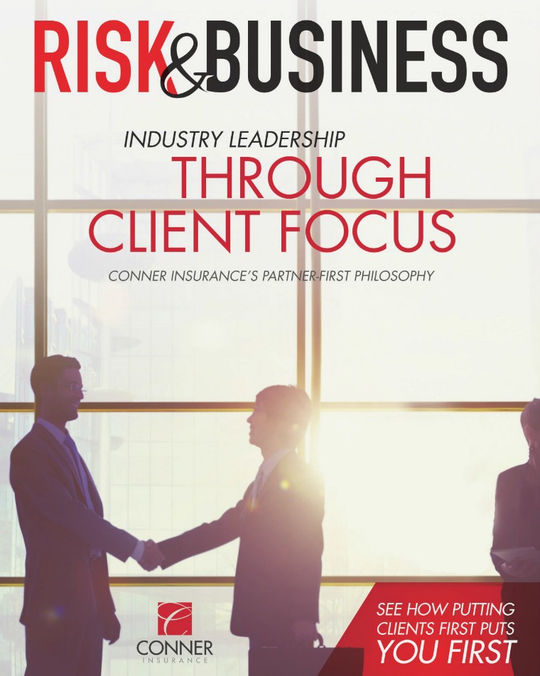 Risk & Business Magazine Conner Insurance Spring 2017