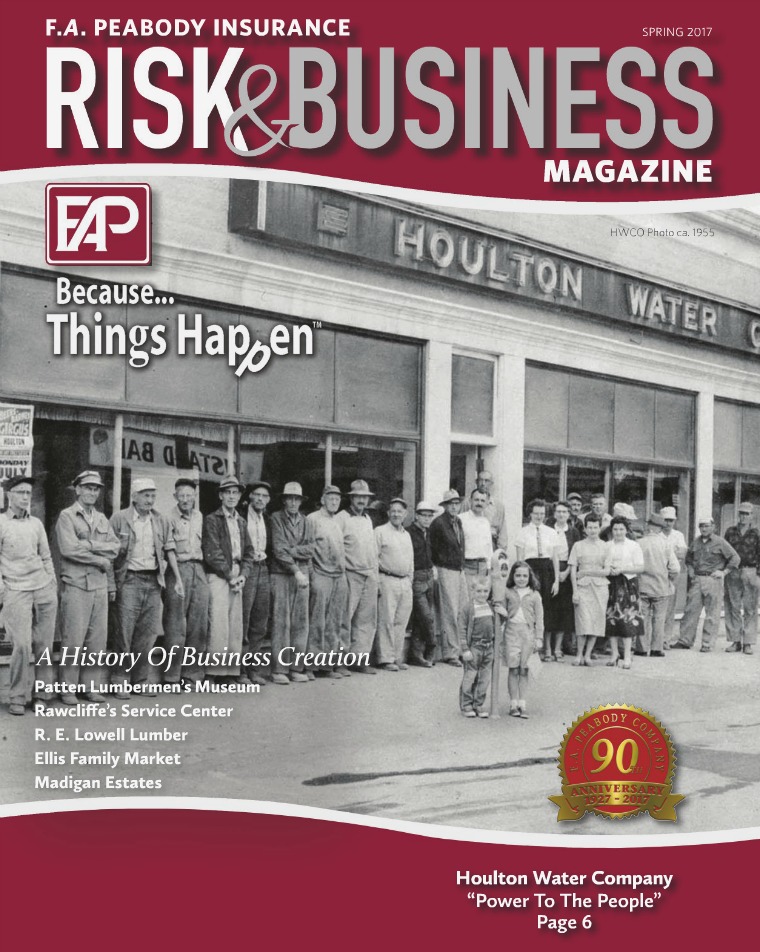 Risk & Business Magazine F.A. Peabody Insurance Spring 2017