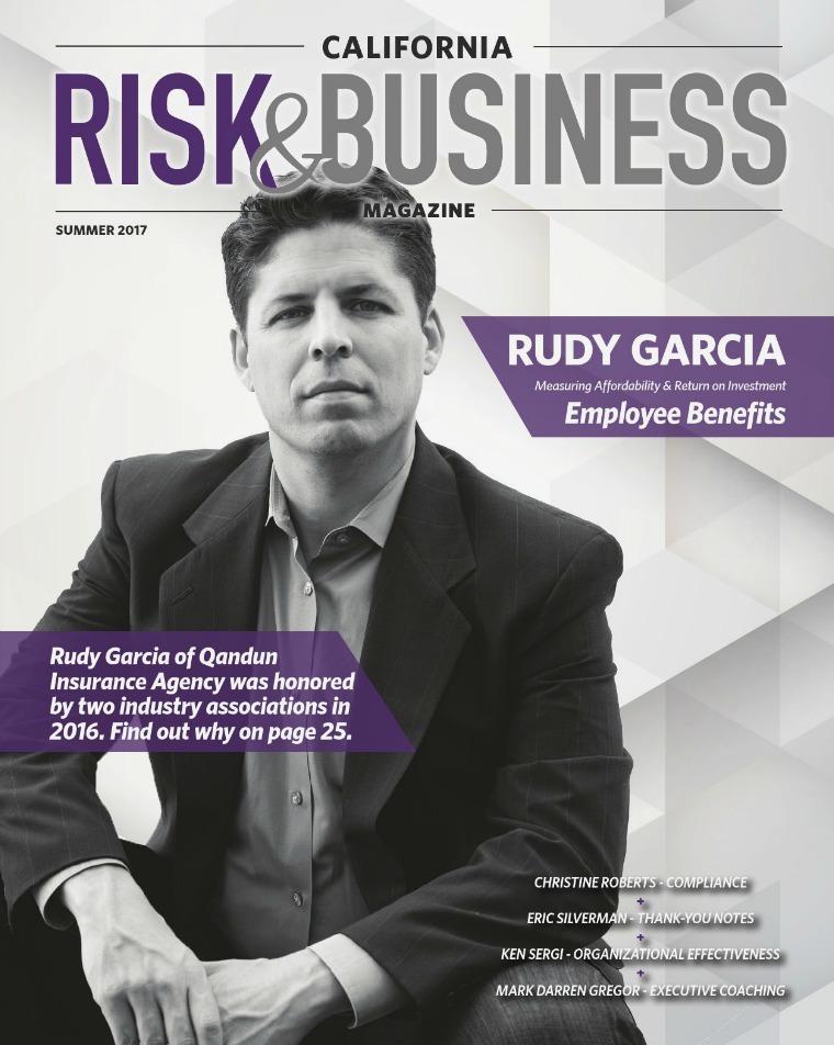 Risk & Business Magazine California Risk & Business Magazine Summer 2017