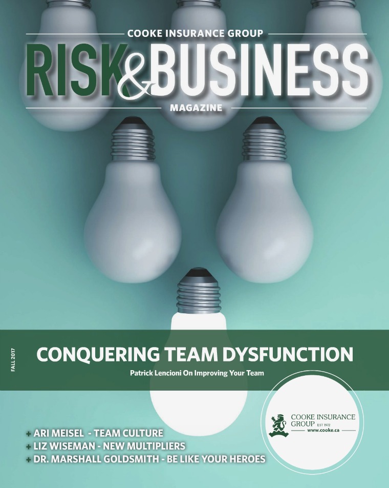 Risk & Business Magazine Cooke Insurance Risk & Business Magazine Fall 2017