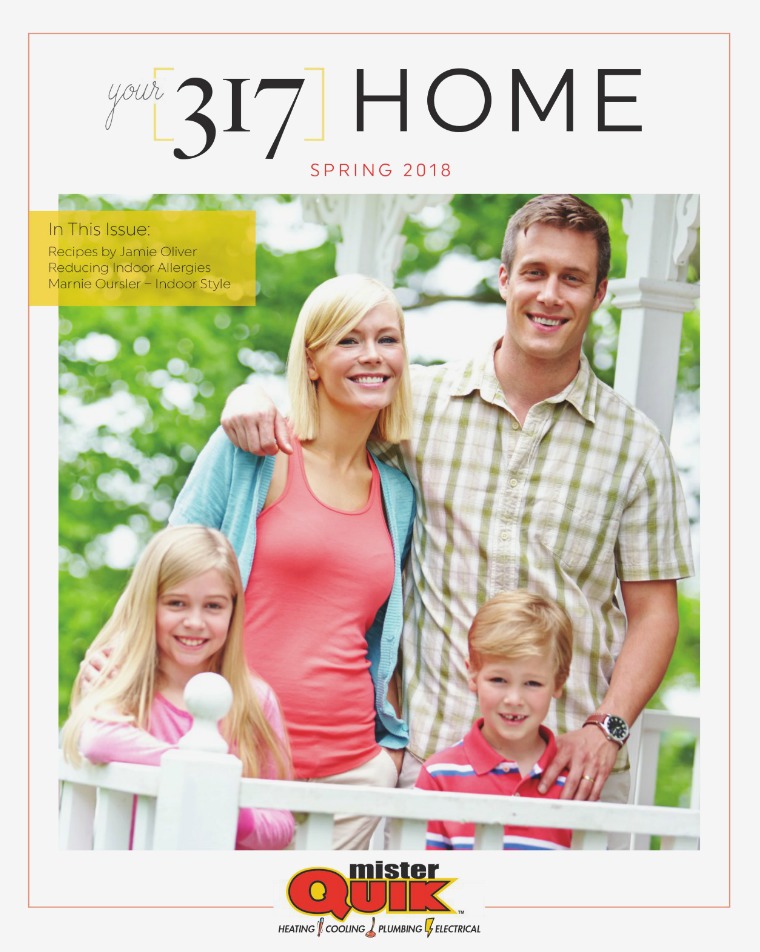 Your 317 Home Your 317 Home Magazine Spring 2018