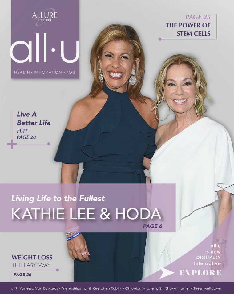 ALLURE MEDICAL - all•u Magazine all·u Magazine Summer 2018