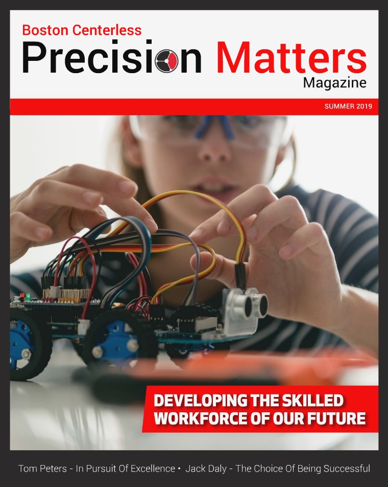 Boston Centerless - Precision Matters Magazine Boston Centerless Precision Matters Summer 2019