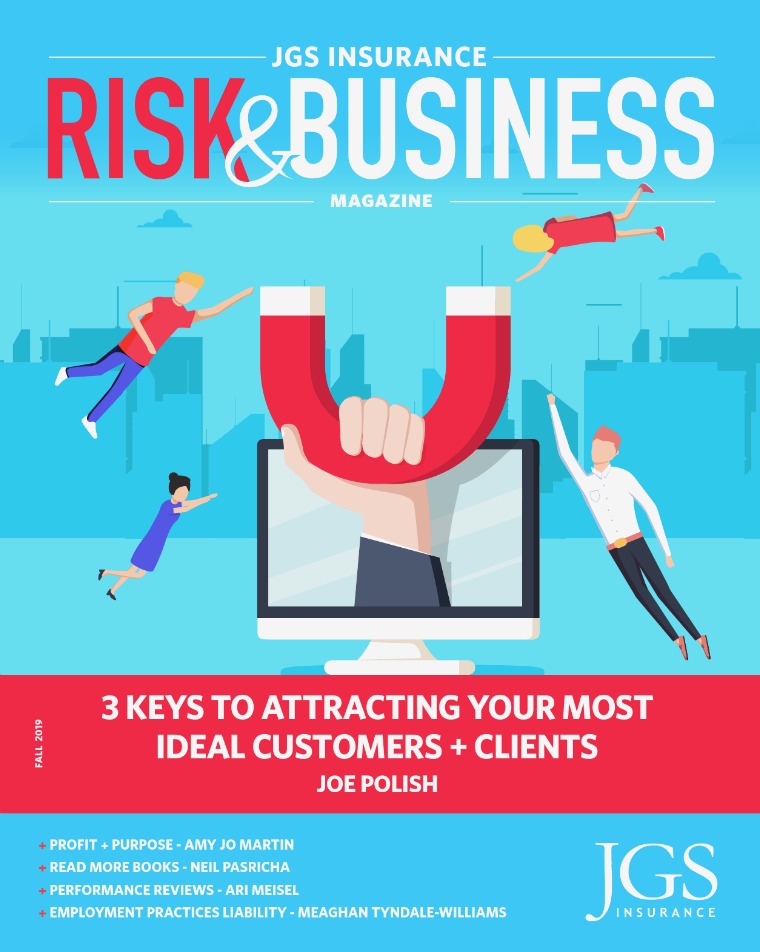Risk & Business Magazine JGS Insurance Magazine Fall 2019