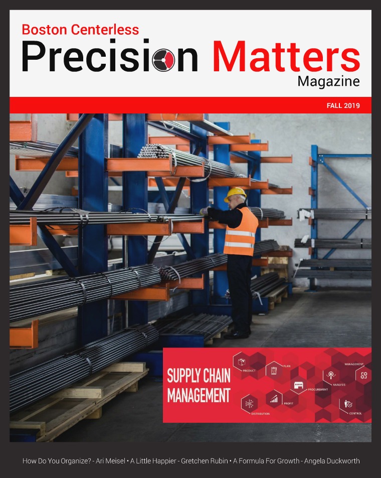 Boston Centerless - Precision Matters Magazine Boston Centerless Precision Matters Fall 2019