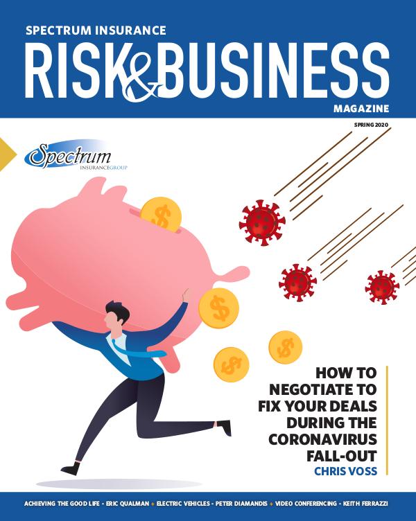 Risk & Business Magazine Spectrum Insurance Spring 2020