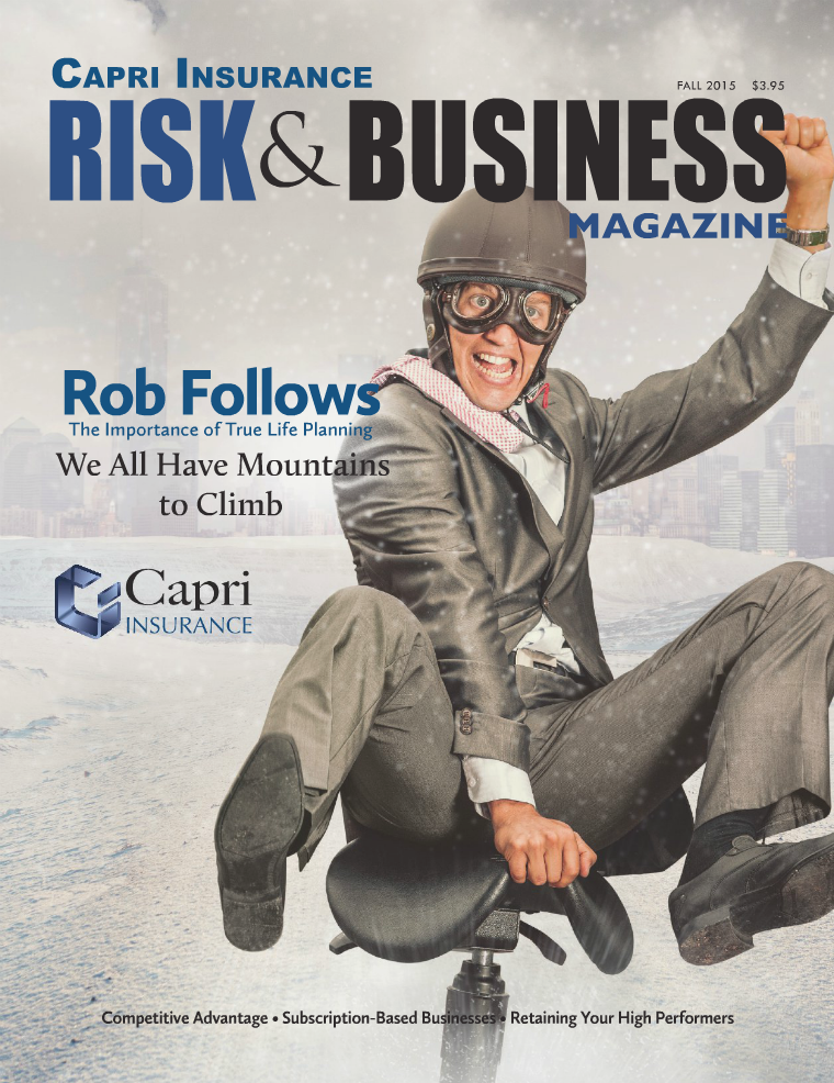 Risk & Business Magazine Capri Insurance Fall 2015