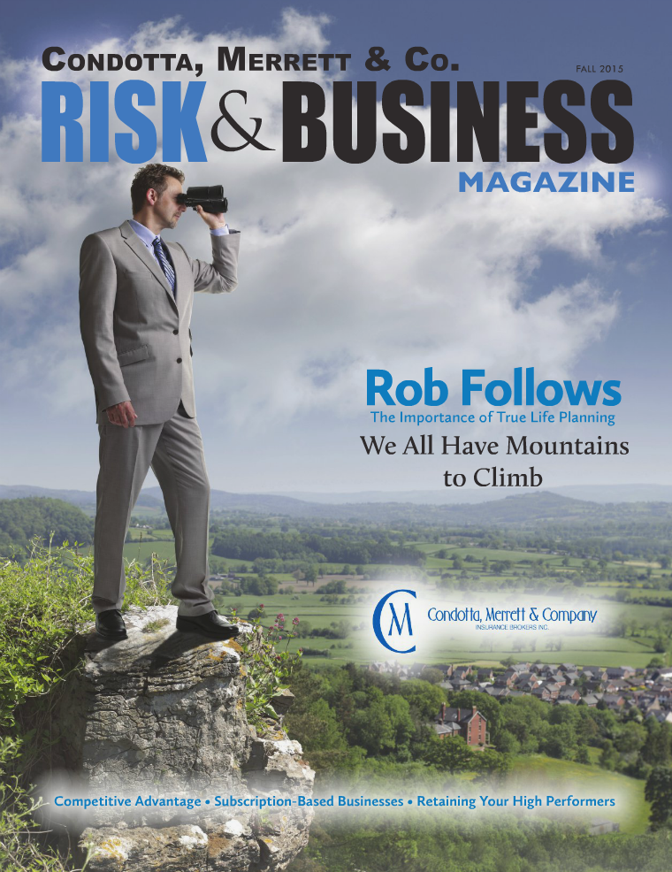 Risk & Business Magazine Condotta, Merrett & Company Fall 2015