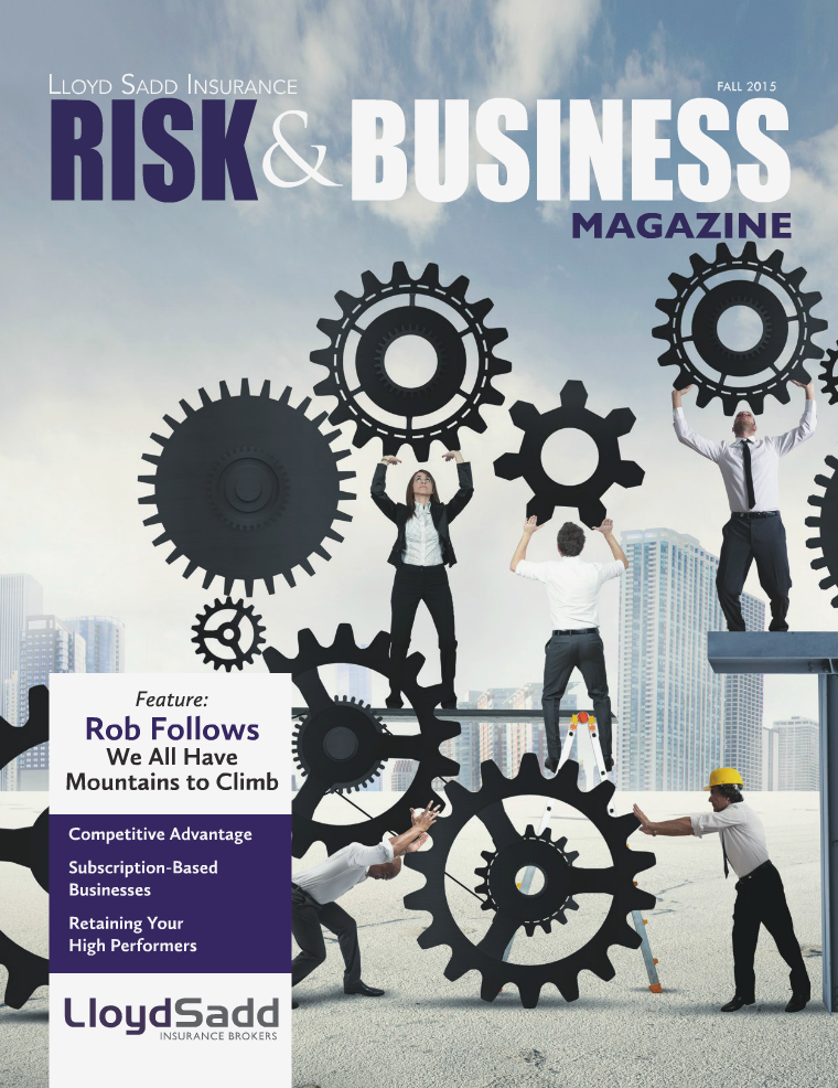 Risk & Business Magazine Lloyd Sadd Insurance Brokers Fall 2015