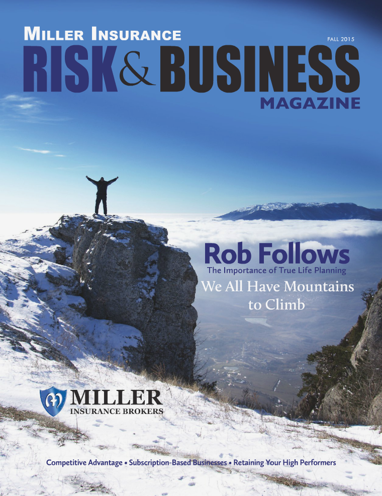 Risk & Business Magazine Miller Insurance Fall 2015